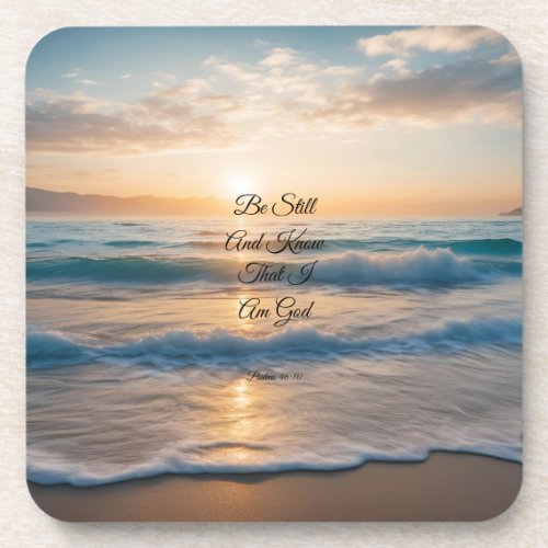 Be Still And Know That I Am God Sunrise Beverage Coaster