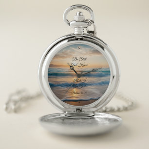 "Be Still And Know That I Am God" Sunrise Pocket Watch