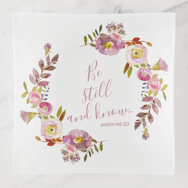Be Still And Know Trinket Tray (Front)