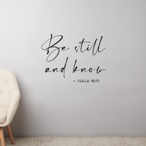 Be still and know wall decal 
