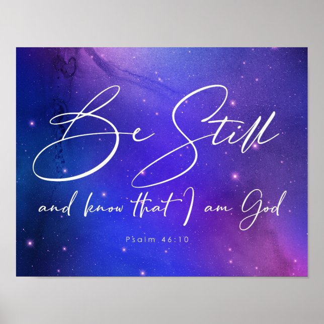 Be Still and Know Watercolor Bible Verse Christian Poster (Front)