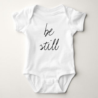 Be still baby bible romper quote