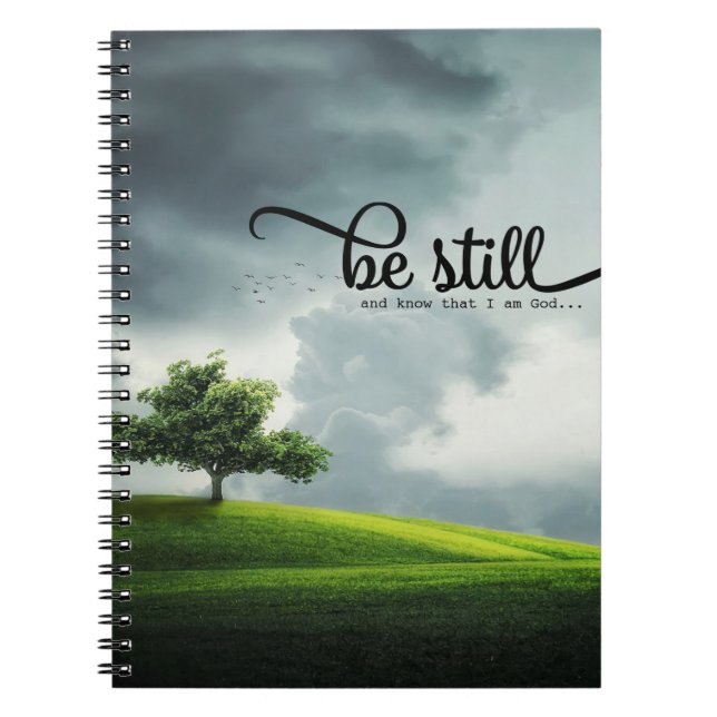 'Be Still' Bible Qoute Notebook (Front)