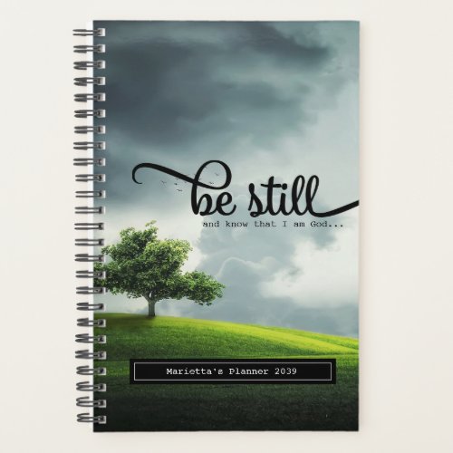 Be Still Bible Quote 55 x 85 Planner