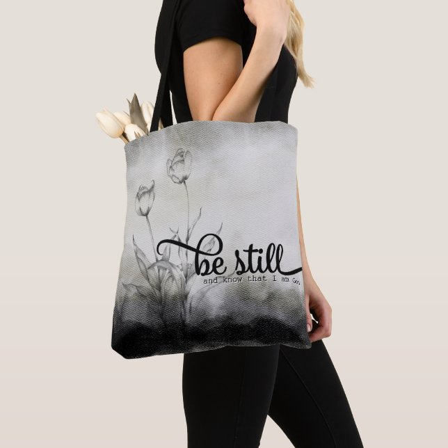 Be Still Bible Quote with Tulips Tote Bag (Close Up)
