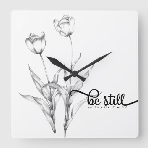 Be Still Black and White Pencil Sketch Tulips Squa Square Wall Clock
