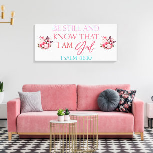 Be Still- Canvas (Gloss) Print
