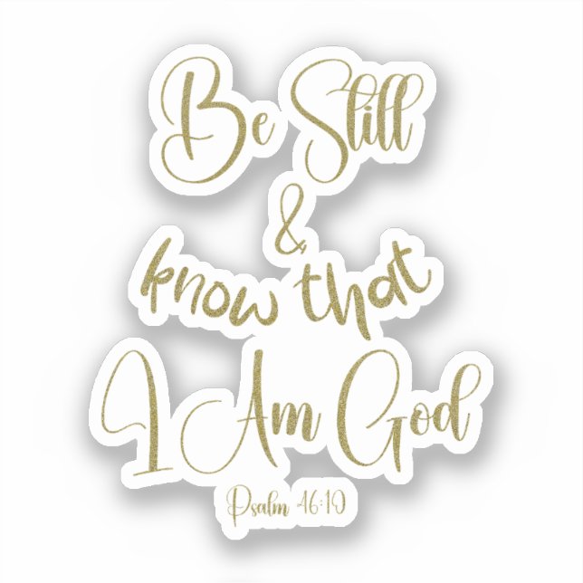 Be Still KJV Bible Verse Sticker (Front)