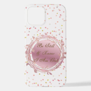 Be Still & Know Phone Case