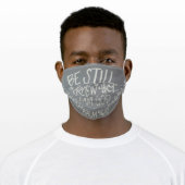"Be Still & Know That I Am God" Cloth Face Mask (Worn)
