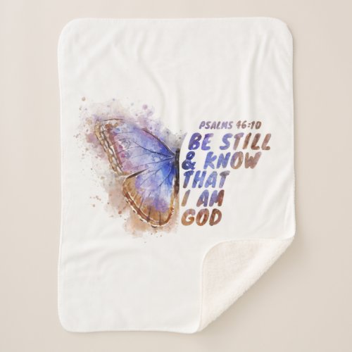 Be Still  Know That I Am God Womens Butterfly Sherpa Blanket