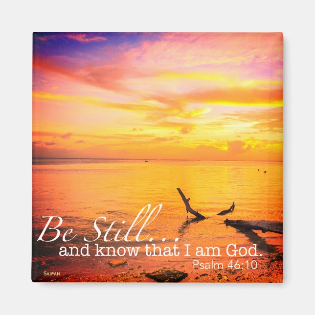 Be Still Magnet (Front)