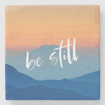 Be Still Meditation Zen Buddhism Quote Stone Coaster by Lovewhatwedo at Zazzle