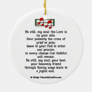 Be Still My Soul Christian Hymn Ceramic Ornament