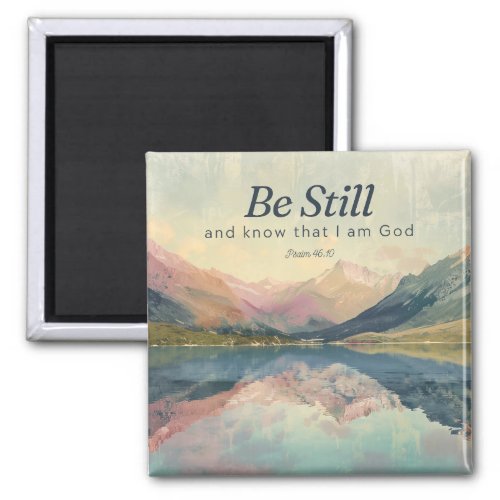 Be Still Pastel Mountain Magnet