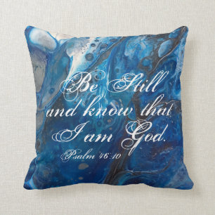 Be Still Psalm 46:10 Christian Blue Throw Pillow