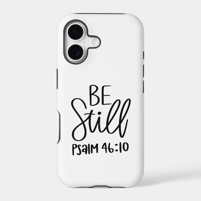 Be Still Psalm 46:10 iPhone Case (Back)