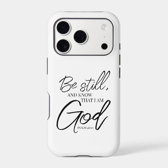 Be Still Psalm 46:10 Modern Scripture Iphone Case (Back)