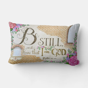 Be Still, Psalm 46:10 - Throw Pillow