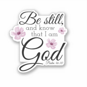 Be Still Psalm 46:10 Watercolor Purple Flowers Sticker