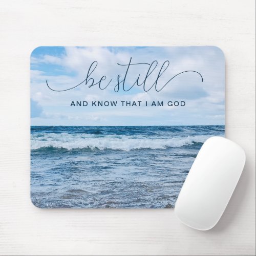 Be Still Quote Inspiring Blue Waves Photo Mousepad