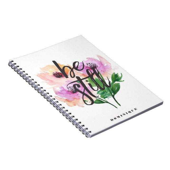 Be Still Watercolour Flowers Personalized Notebook (Right Side)