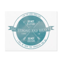 Be Strong and Brave, Teal Scripture