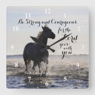 Be Strong and Courageous Bible Verse Deut 31 Horse Square Wall Clock