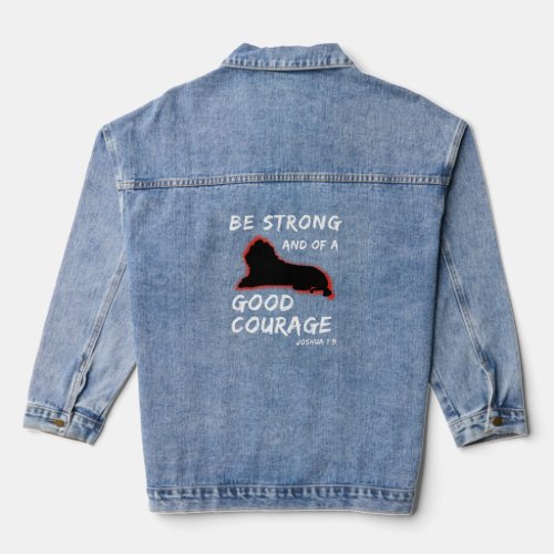 Be Strong And Of A Good Courage Christian  Denim Jacket