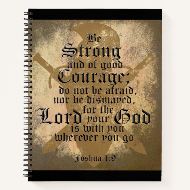 Be Strong and of Good Courage Notebook (Front)