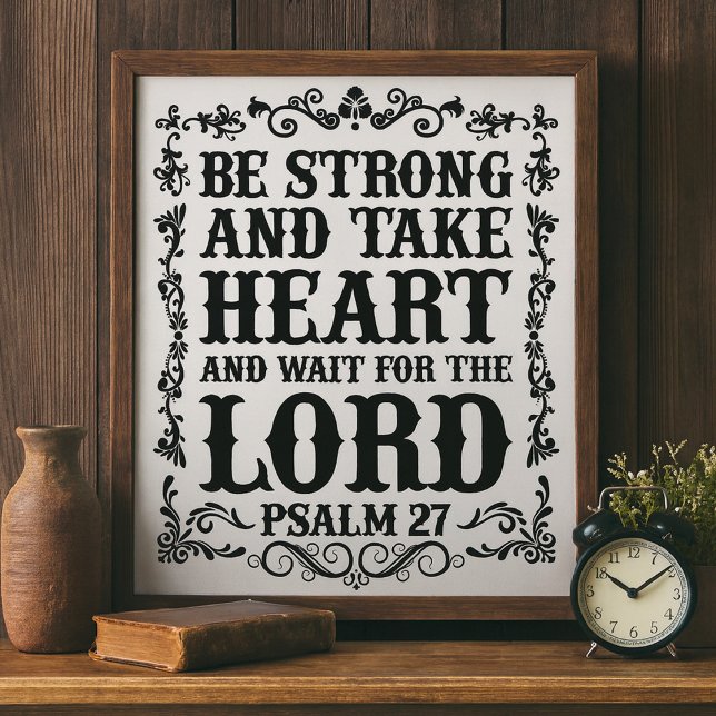 Be Strong and Take Heart Bible Verse Poster (Creator Uploaded)