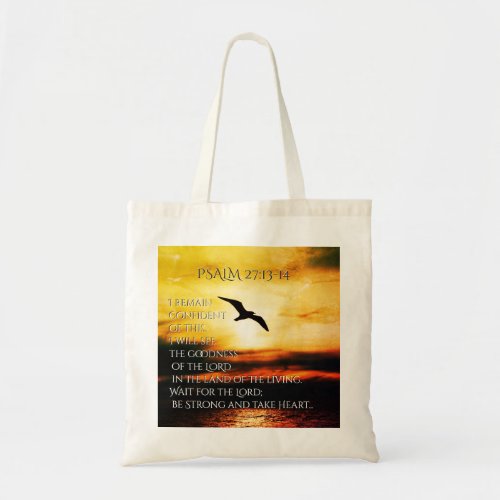 Be Strong and Take Heart Psalm 27 Bible Verse Tote Bag