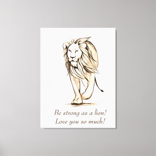 Be strong as a lion card canvas print