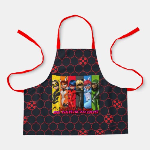 Be Strong Be Brave Be Miraculous Apron
