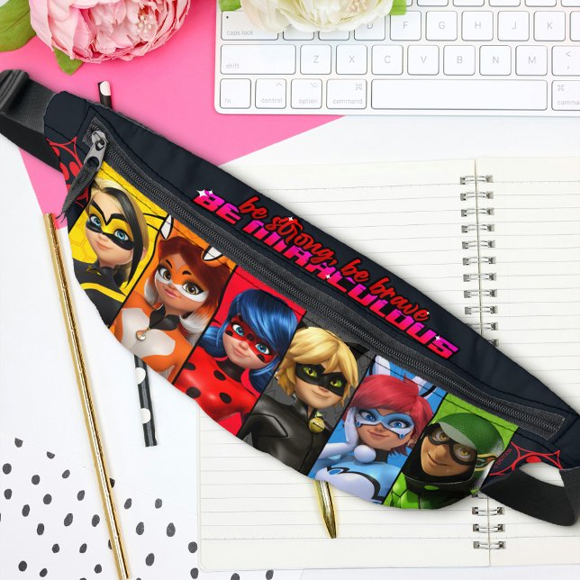 Be Strong, Be Brave, Be Miraculous Fanny Pack (Bag on table)
