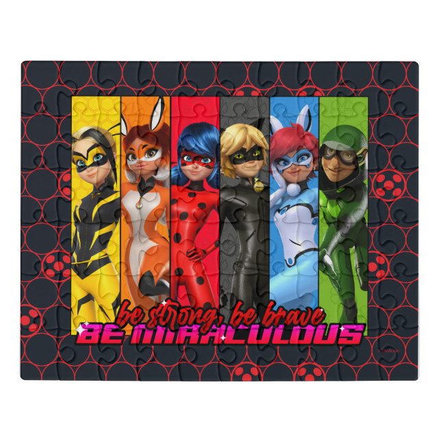 Be Strong, Be Brave, Be Miraculous Jigsaw Puzzle (Puzzle Horizontal)