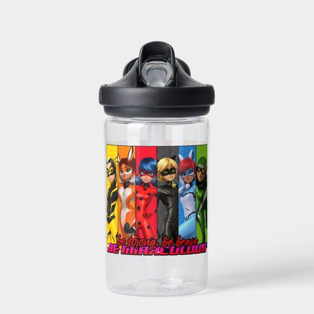 Be Strong, Be Brave, Be Miraculous Water Bottle (Front)