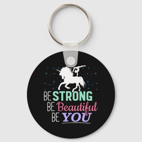 Be Strong Beautiful You _ Gymnastics Unicorn Keychain