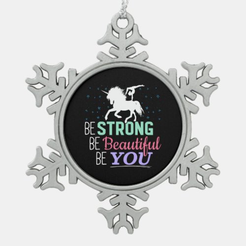 Be Strong Beautiful You _ Gymnastics Unicorn Snowflake Pewter Christmas Ornament
