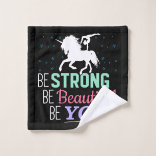Be Strong Beautiful You - Gymnastics Unicorn Wash Cloth