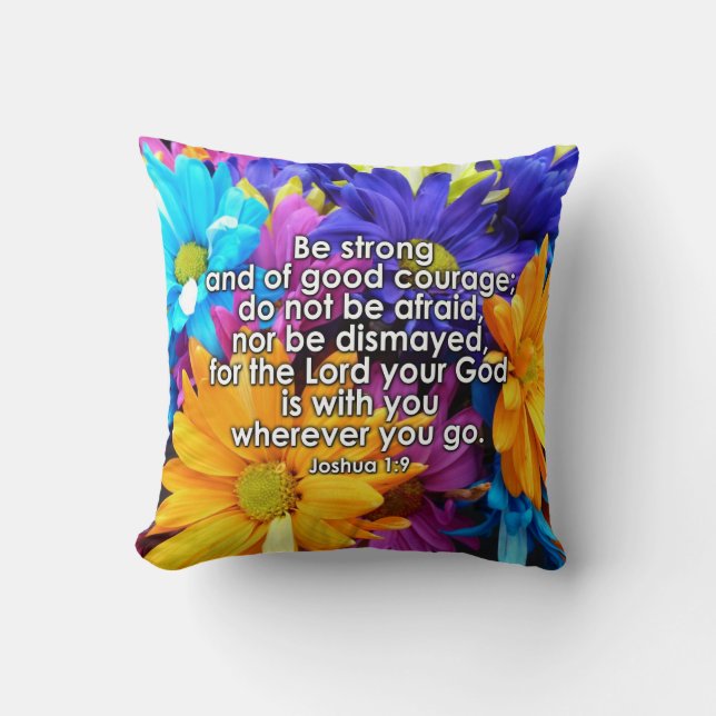 Be Strong Bible Scripture Throw Pillow (Front)