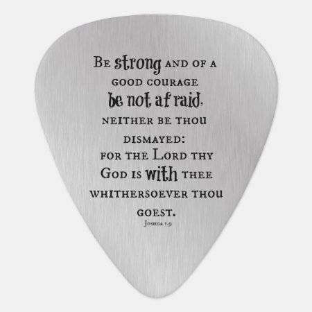 Be Strong Bible Verse Guitar Pick