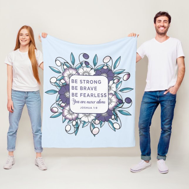 Be Strong Brave Fearless - Bible Verse  Fleece Bla Blanket (In Situ)