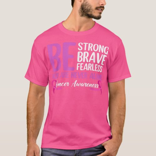Be Strong Brave  Pink Ribbon  Breast Cancer  T_Shirt