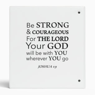 Be Strong Christian Bible Verse Scripture 3 Ring Binder