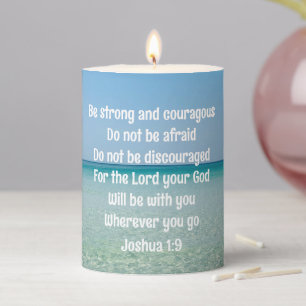 Be Strong & Courageous Beautiful Christian Beach Pillar Candle