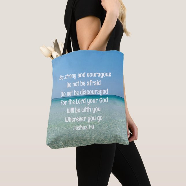 Be Strong & Courageous Beautiful Christian Beach Tote Bag (Close Up)