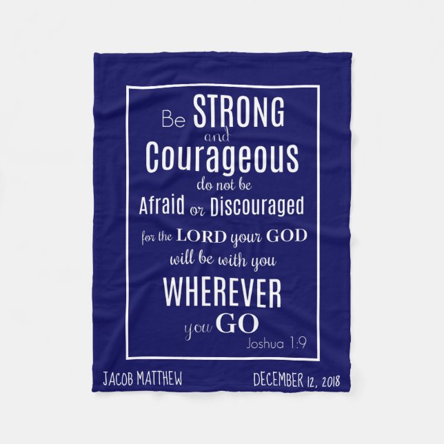Be Strong & Courageous (Joshua) Personalized Fleece Blanket (Front)