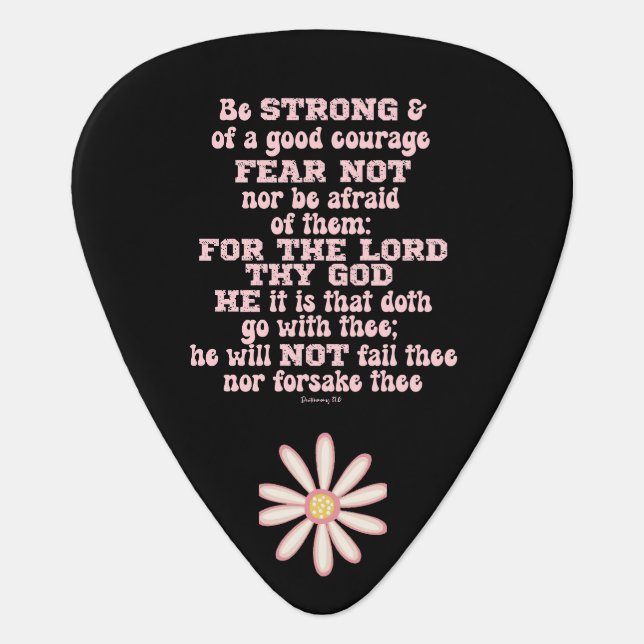 Be strong & Courageous KJV Bible Verse  Guitar Pick (Front)