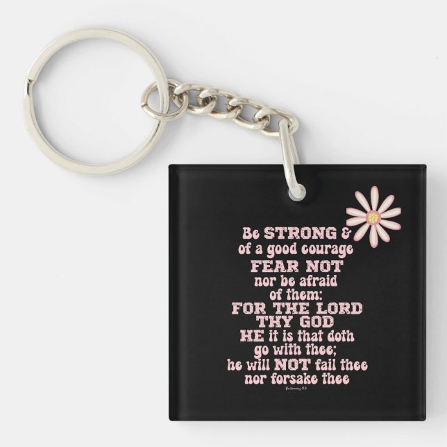 Be strong & Courageous KJV Bible Verse  Keychain (Front)